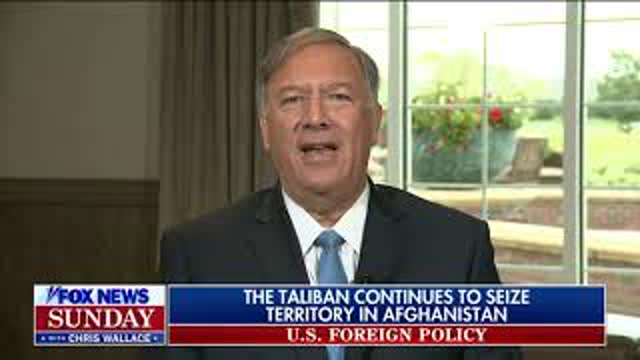 Mike Pompeo Biden Is “Letting The Taliban Run Free And Wild All Around Afghanistan”