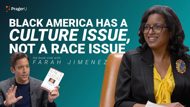 Black America Has A Culture Issue, Not A Race Issue