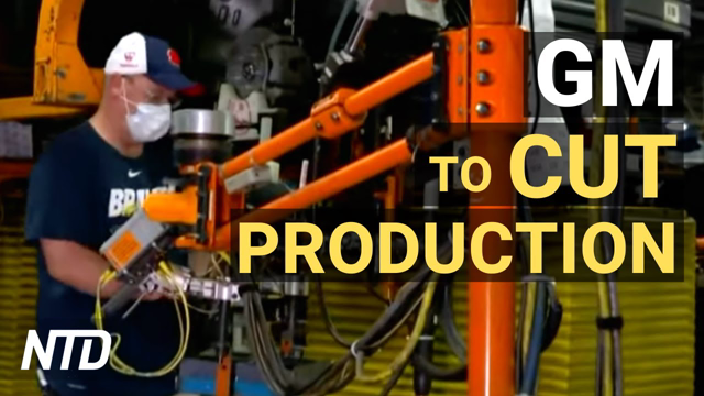 GM to Cut Production; Atlanta Fed, Morgan Stanley Cut Economic Forecast | NTD Business