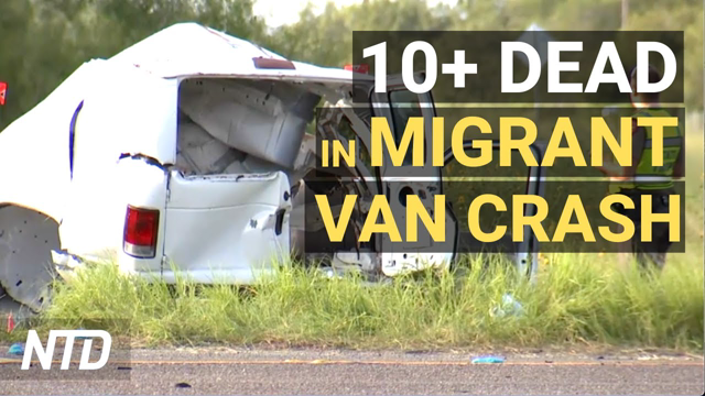 At Least 10 Dead After Van Carrying Migrants Crashes; Landlords Seek to Block Eviction Ban | NTD