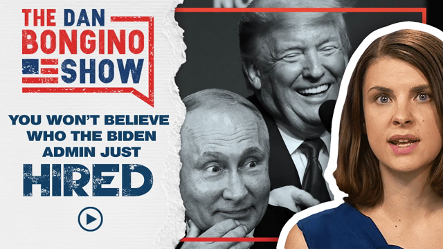 You Won’t Believe Who The Biden Admin Just Hired