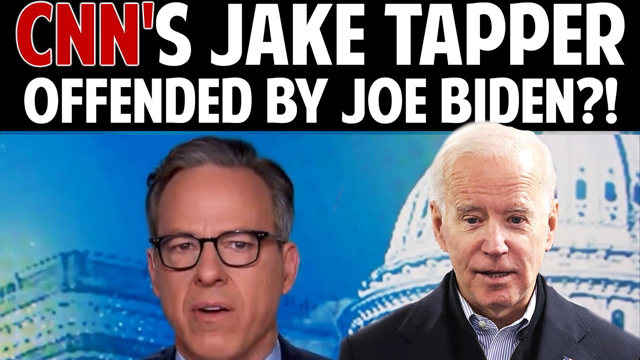 CNN'S JAKE TAPPER OFFENDED BY JOE BIDEN?!