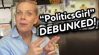 Democrat Influencer 'PoliticsGirl' - DEBUNKED!