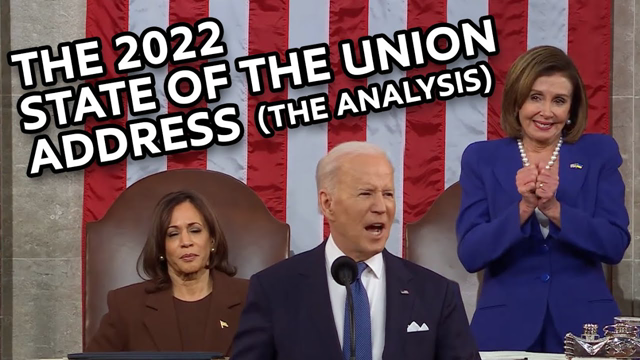 The 2022 State of the Union Address: The Definitive Analysis