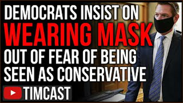 Democrats REFUSE To Remove Masks Following CDC Guidelines Over Fear Of Being Seen As Conservative