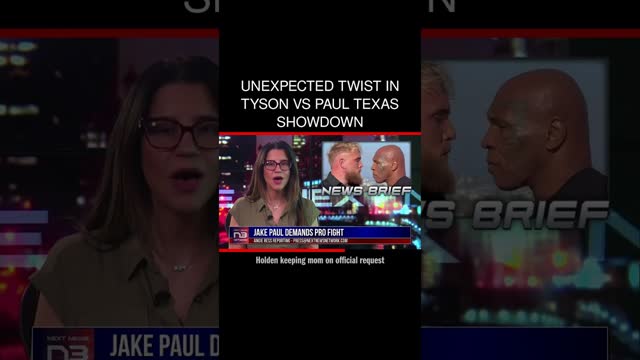 Unexpected Twist in Tyson vs Paul Texas Showdown