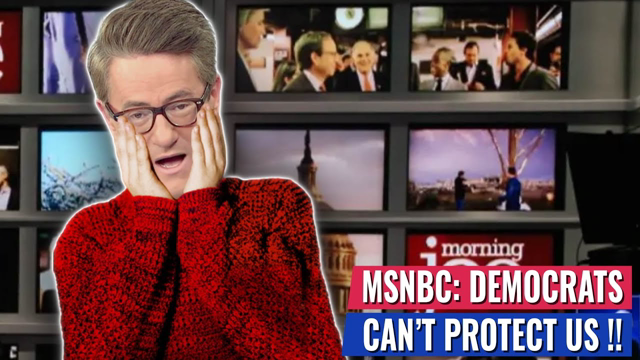 MSNBC’s Joe Scarborough Has Panic Attack On Air: Democrats Can’t Protect Us