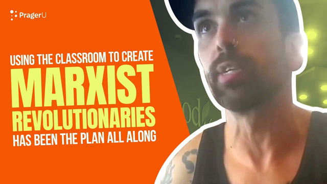 Teachers Are Training Marxist Revolutionaries