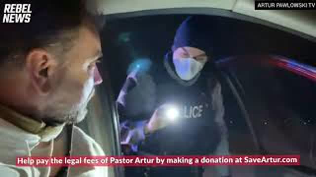 Artur Pawlowski Arrested Again While Driving Home With Wife