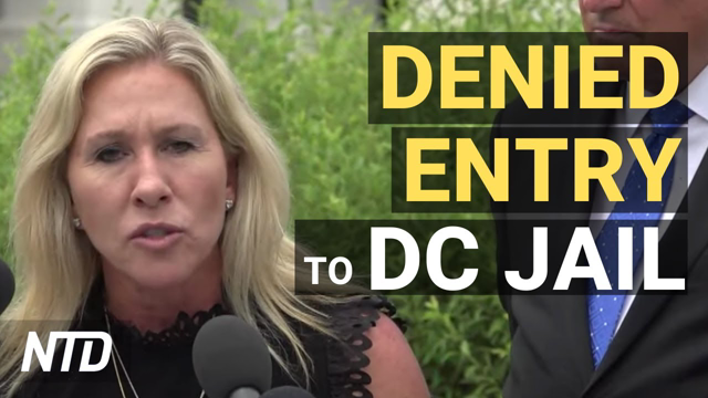 Reps. Denied Tour of Jan. 6 Detainee Jail; Texas Lawmakers Testify in D.C. On Voter Bill | NTD
