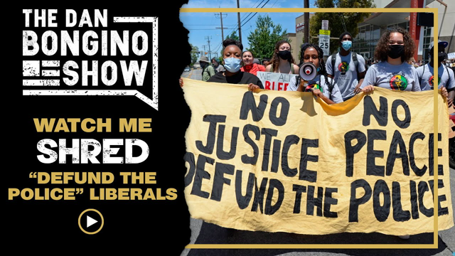 Watch Me Shred “Defund the Police” Liberals