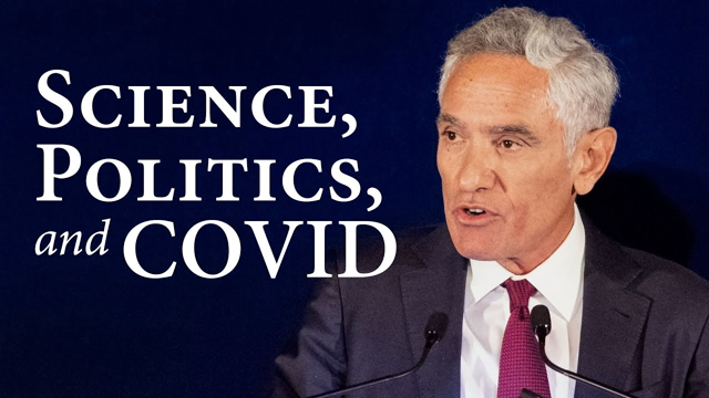 Science, Politics, and COVID | Scott W. Atlas