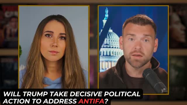 Will Trump Take Decisive Political Action To Address Antifa?