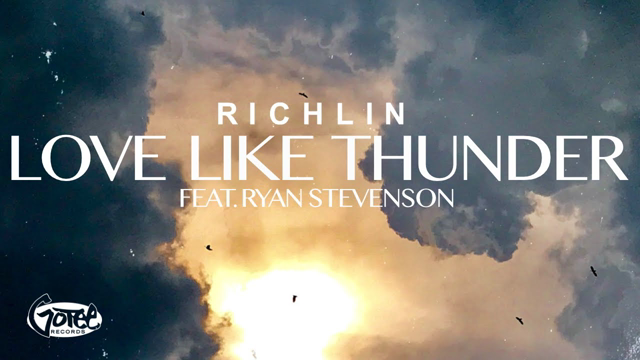 RICHLIN - Love Like Thunder (feat. Ryan Stevenson) [Official Lyric Video]