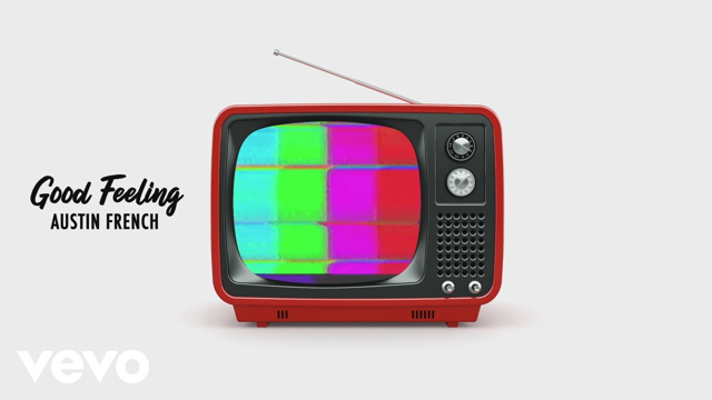 Austin French - Good Feeling (Official Lyric Video)