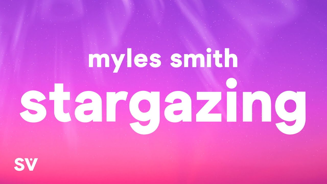 Myles Smith - Stargazing (Lyrics)